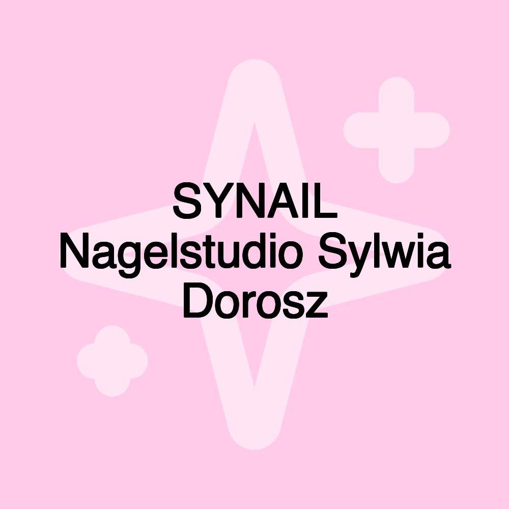 SYNAIL Nagelstudio Sylwia Dorosz