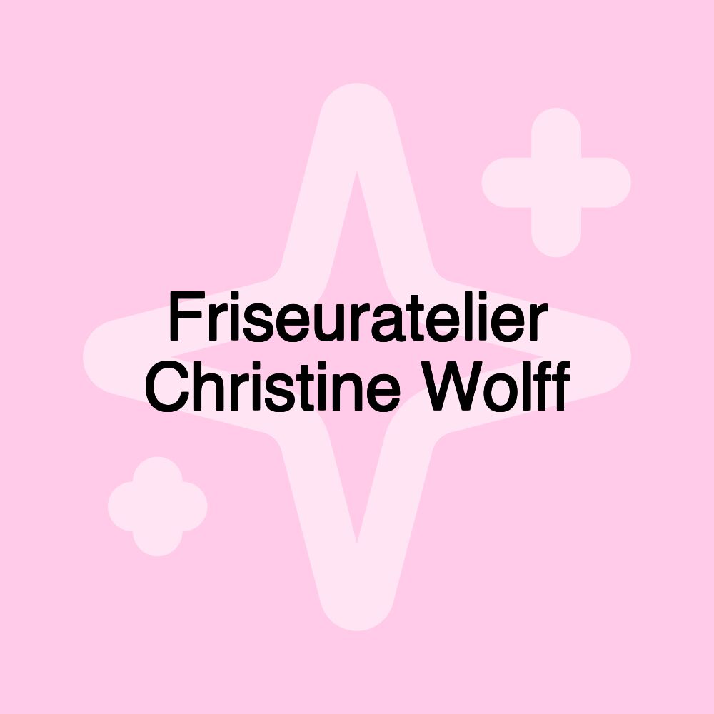 Friseuratelier Christine Wolff