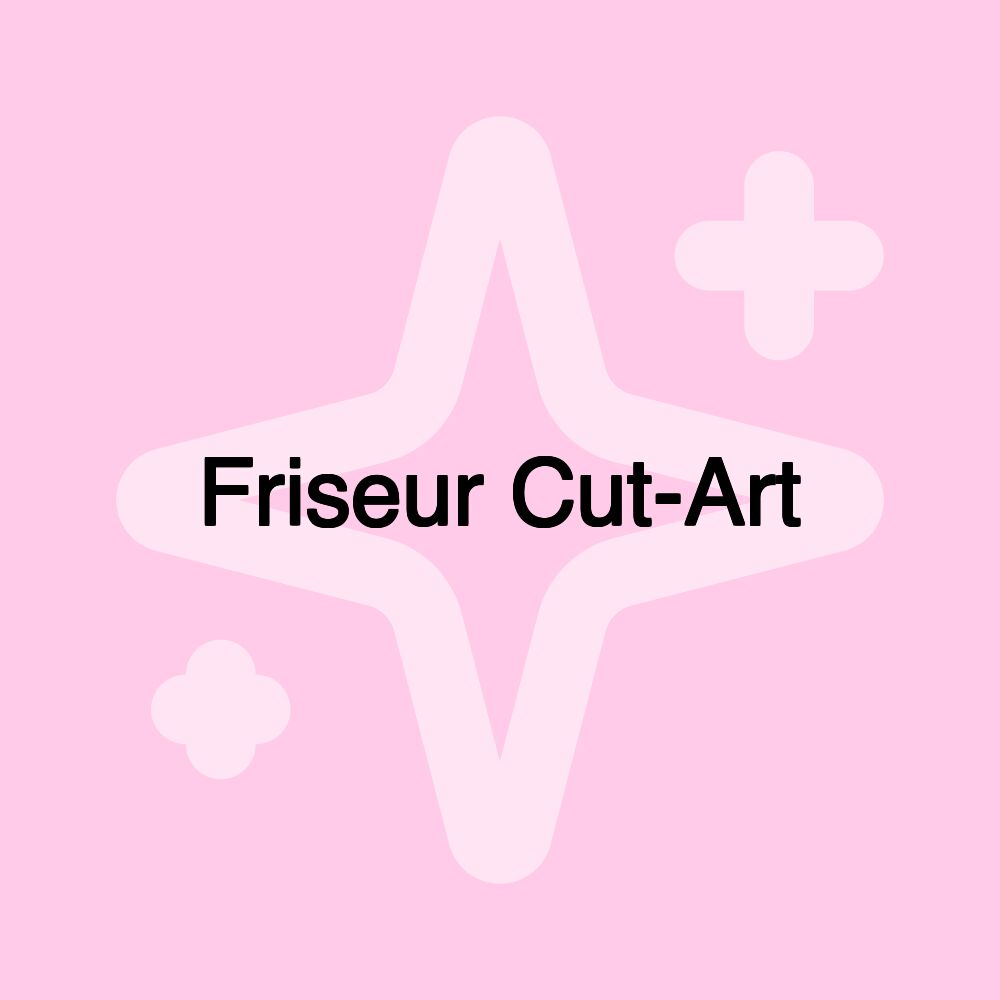 Friseur Cut-Art