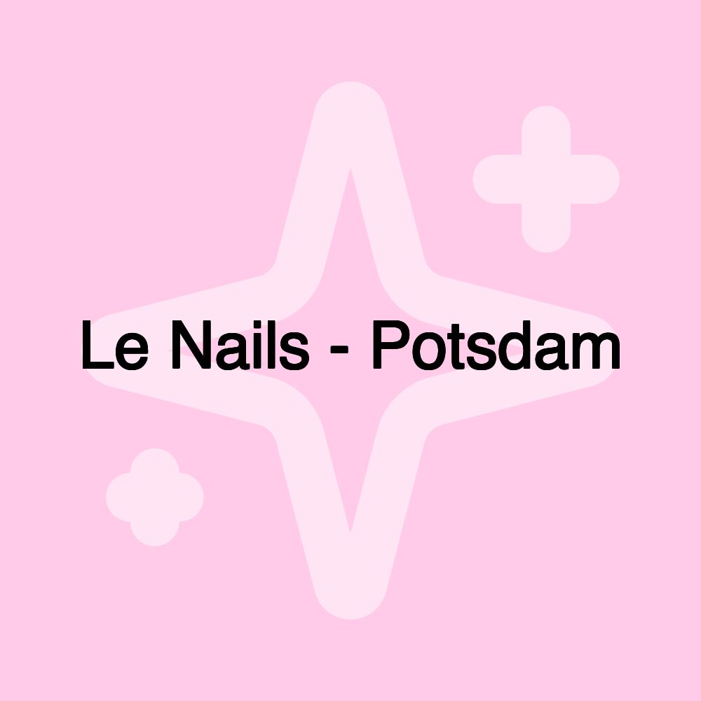 Le Nails - Potsdam