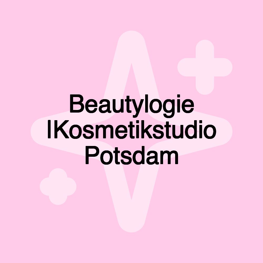 Beautylogie |Kosmetikstudio Potsdam