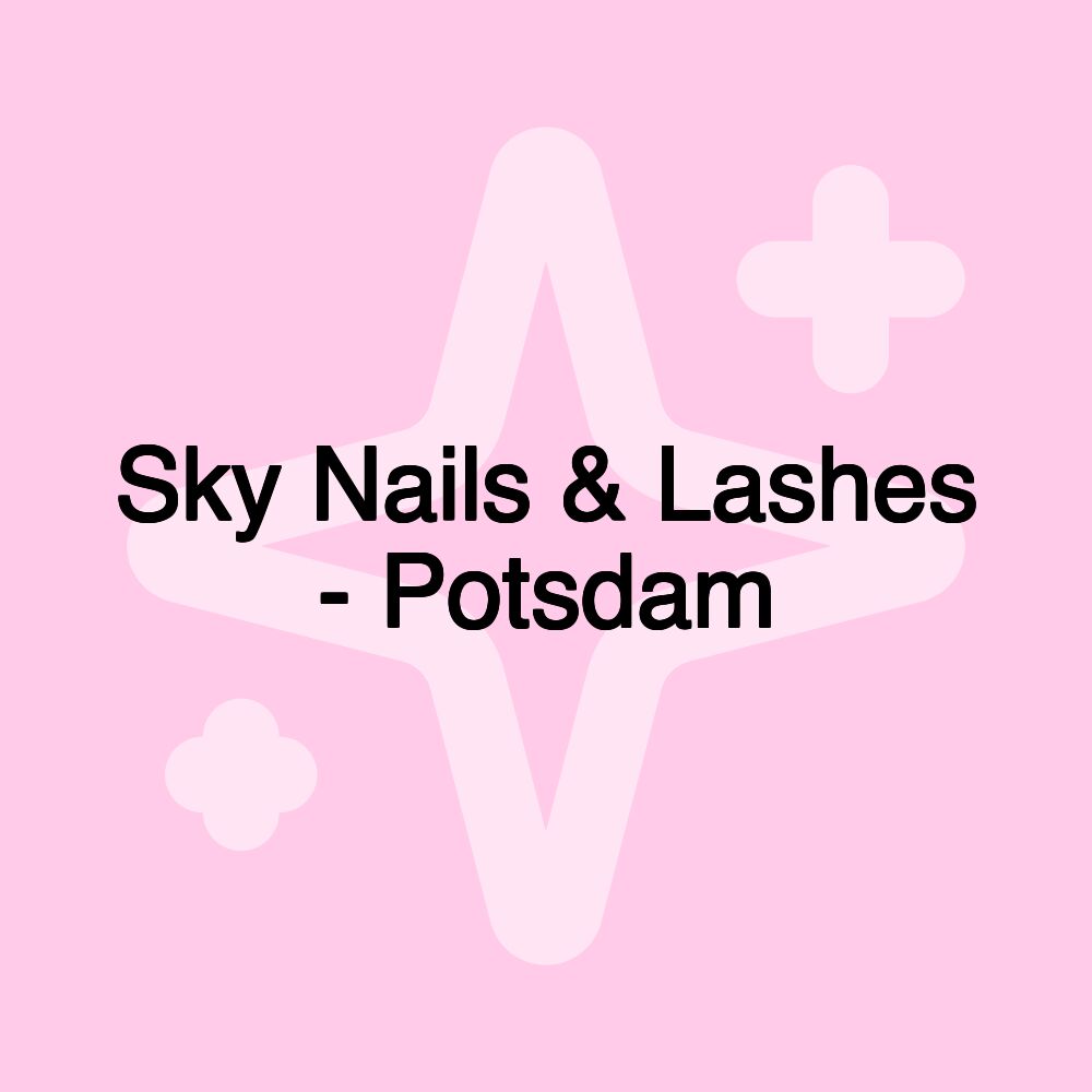 Sky Nails & Lashes - Potsdam