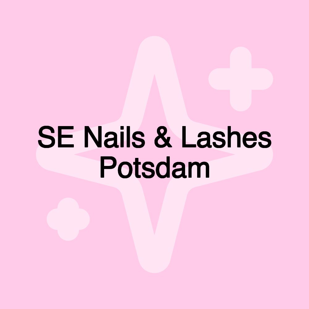 SE Nails & Lashes Potsdam