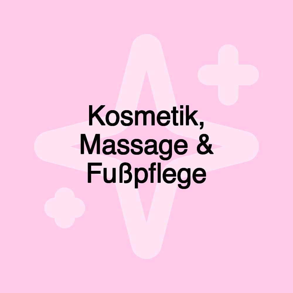 Kosmetik, Massage & Fußpflege