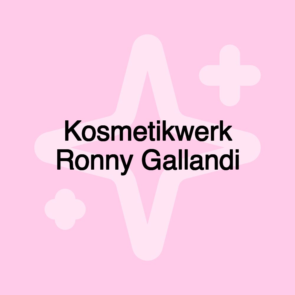 Kosmetikwerk Ronny Gallandi