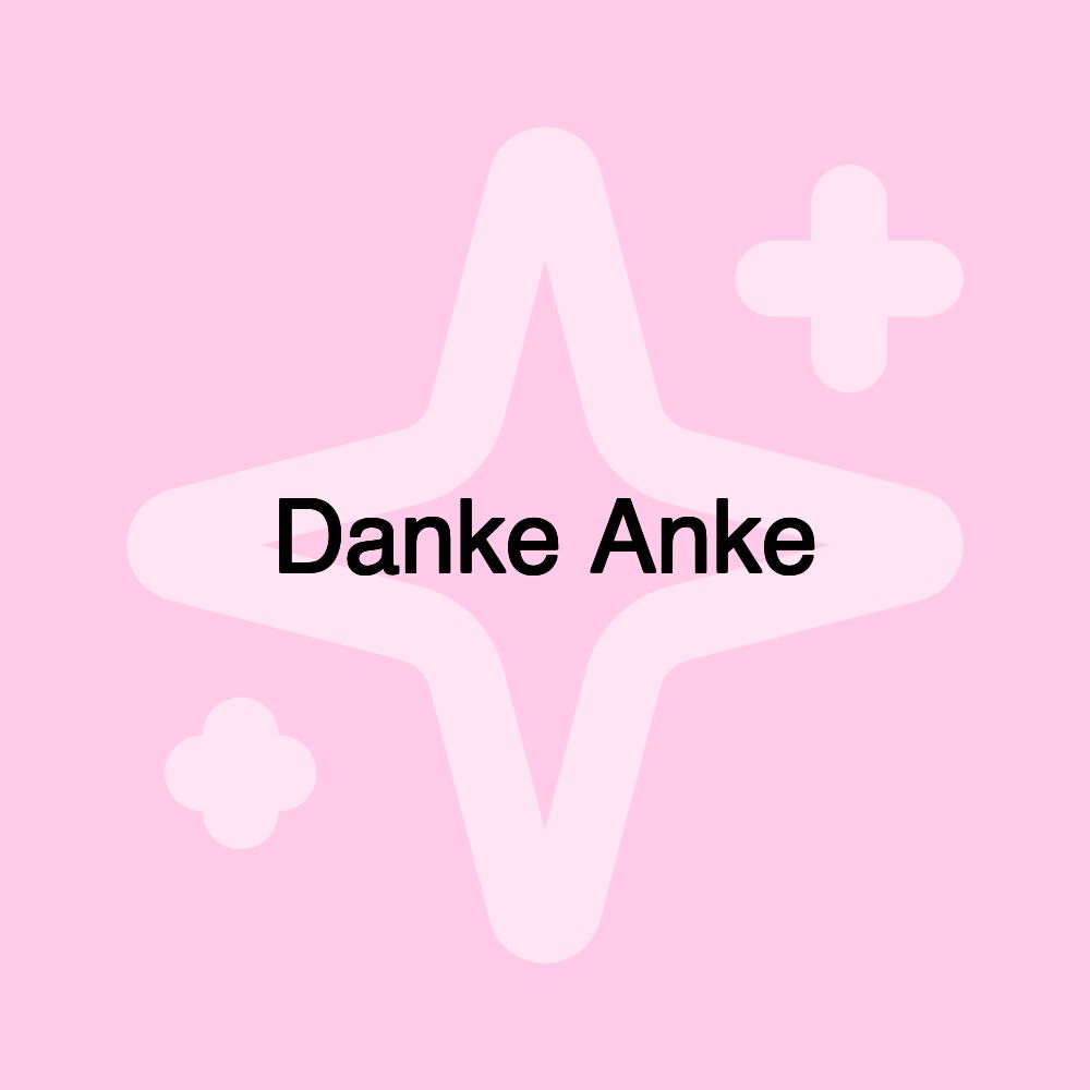 Danke Anke