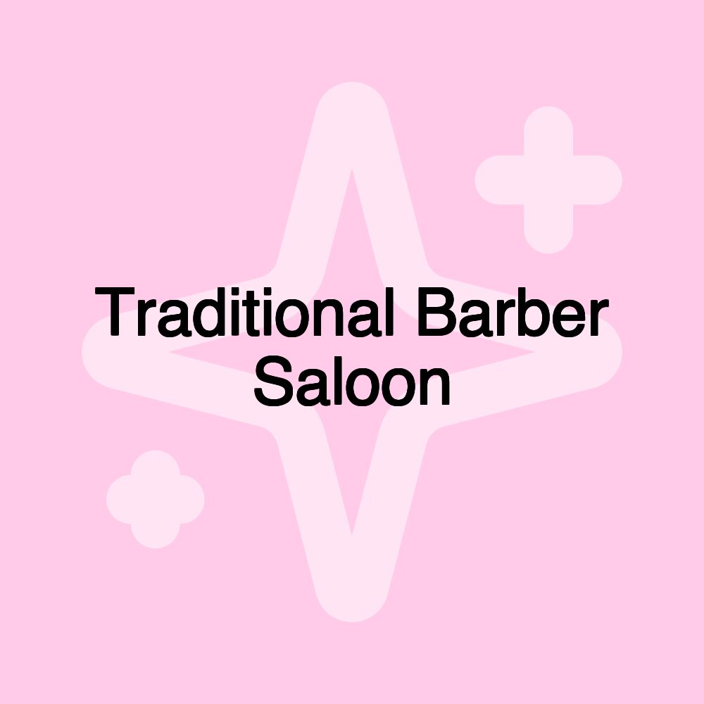 Traditional Barber Saloon