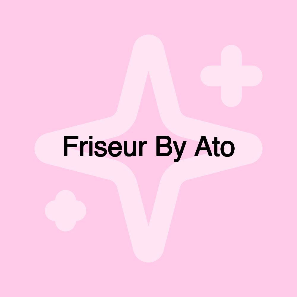 Friseur By Ato