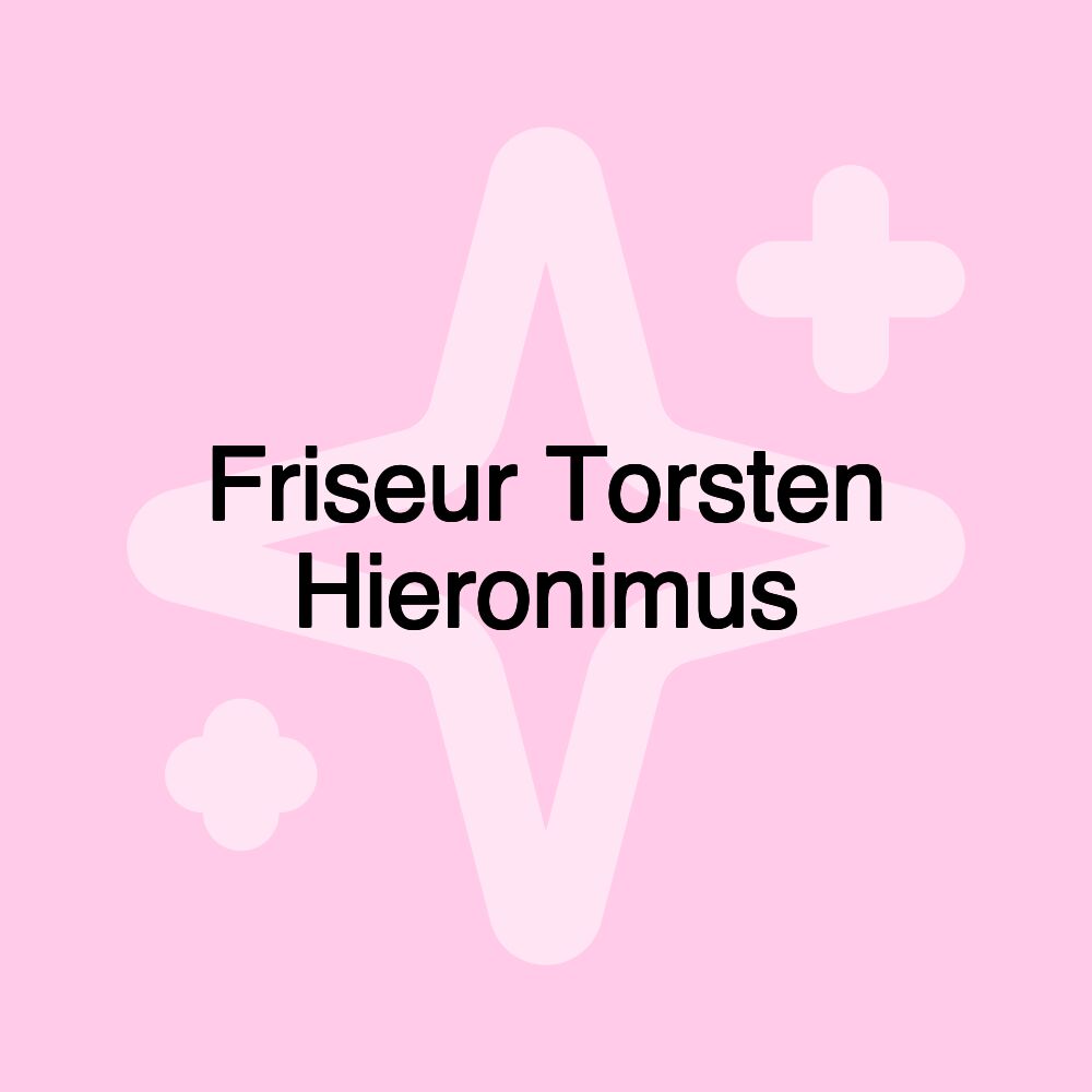 Friseur Torsten Hieronimus