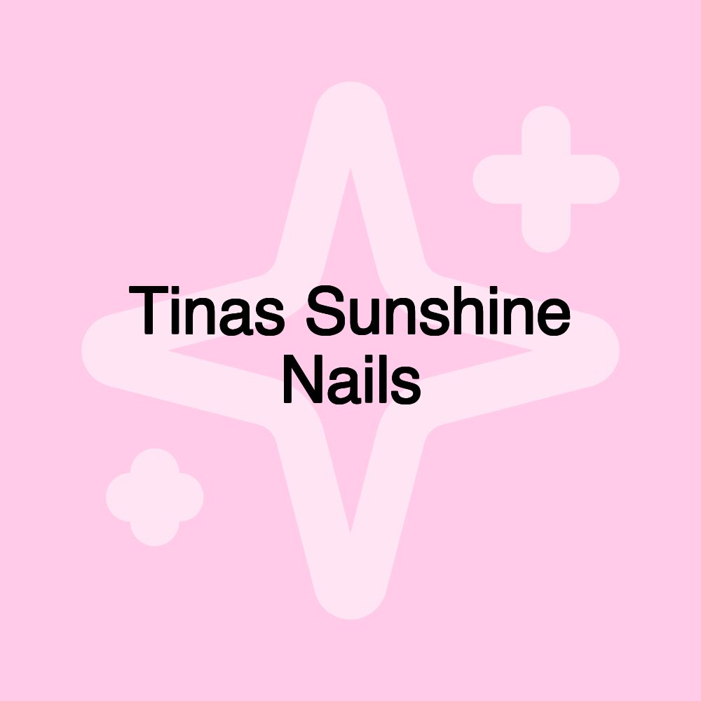 Tinas Sunshine Nails