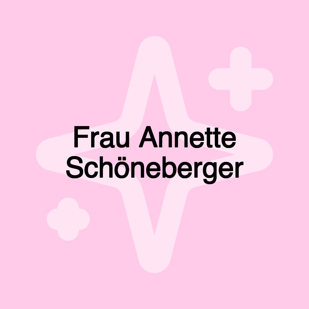 Frau Annette Schöneberger