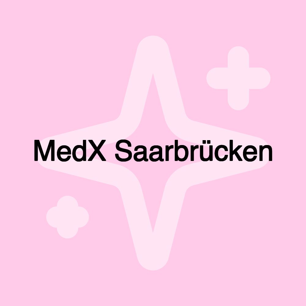 MedX Saarbrücken