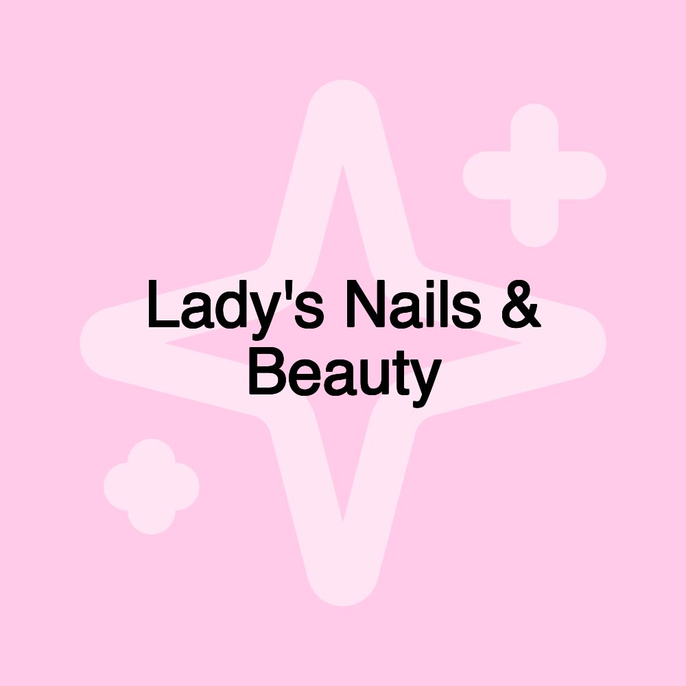 Lady's Nails & Beauty