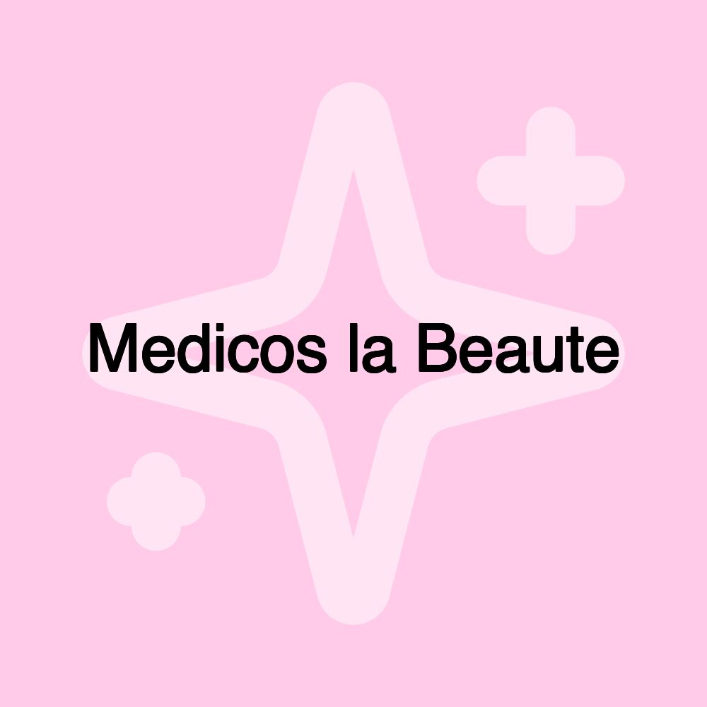 Medicos la Beaute