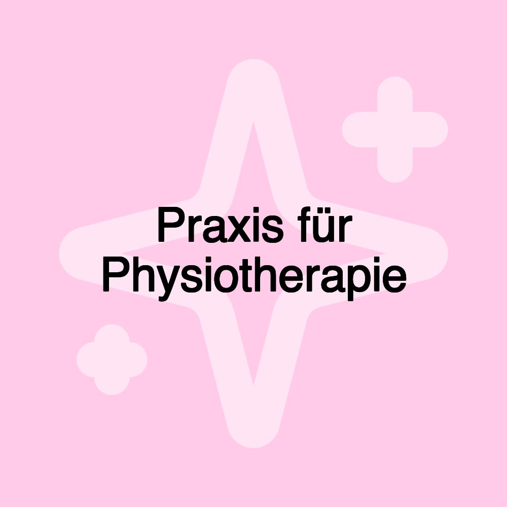 Praxis für Physiotherapie