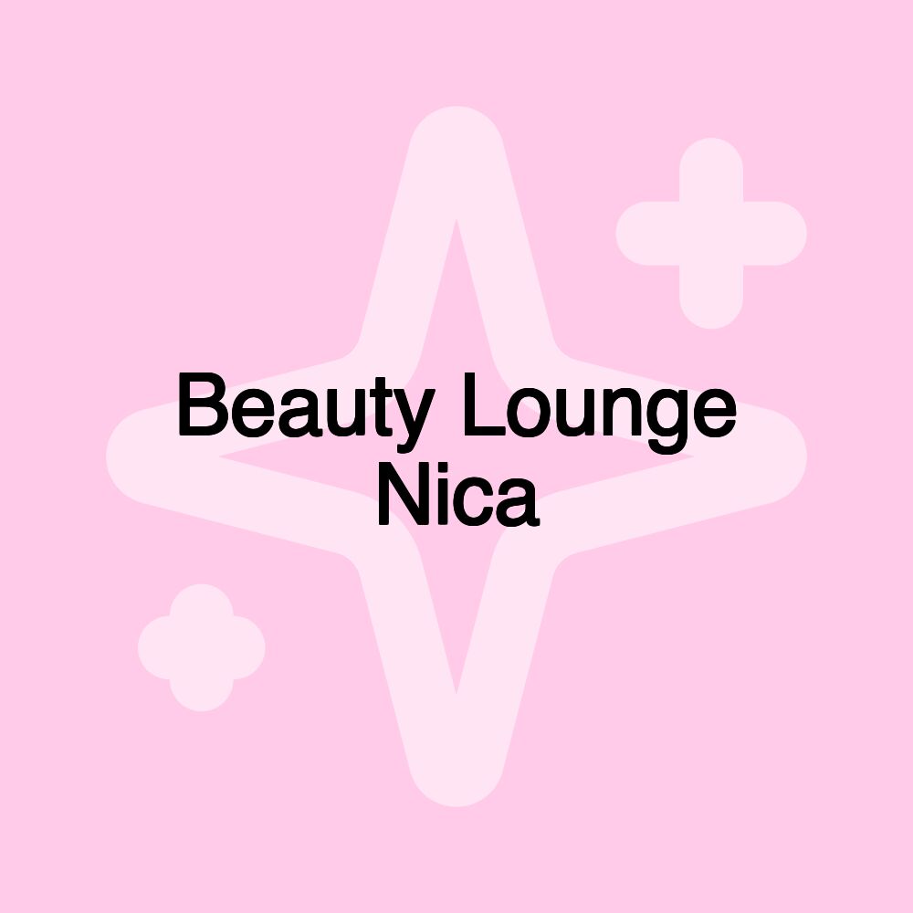 Beauty Lounge Nica