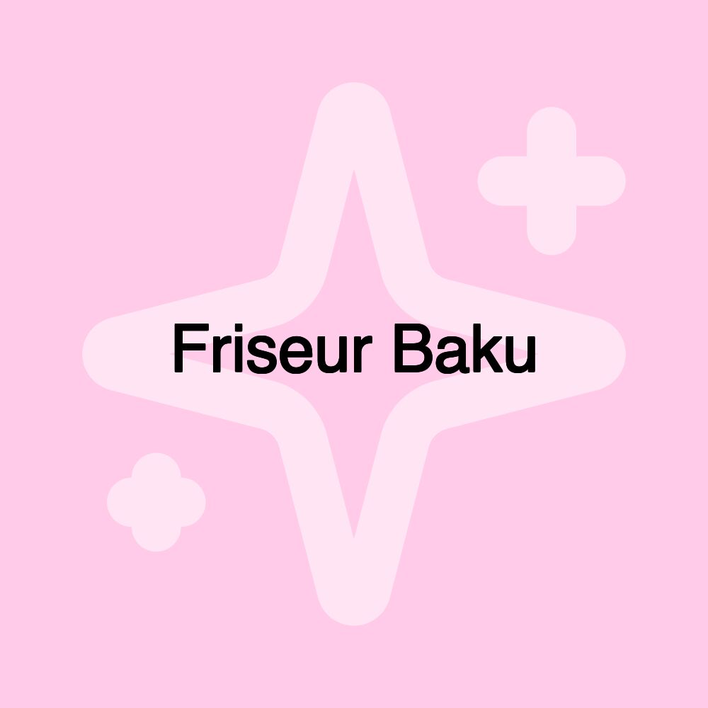 Friseur Baku