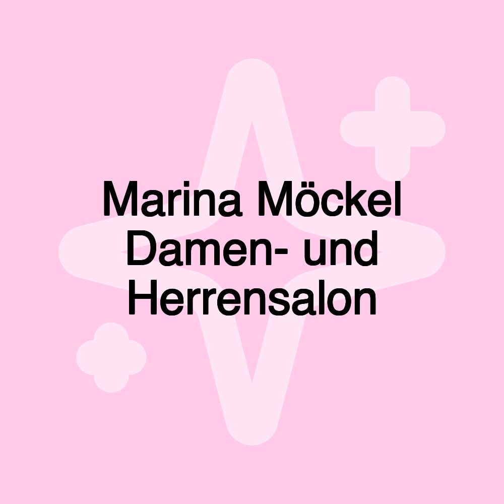 Marina Möckel Damen- und Herrensalon