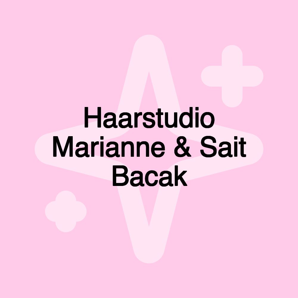 Haarstudio Marianne & Sait Bacak