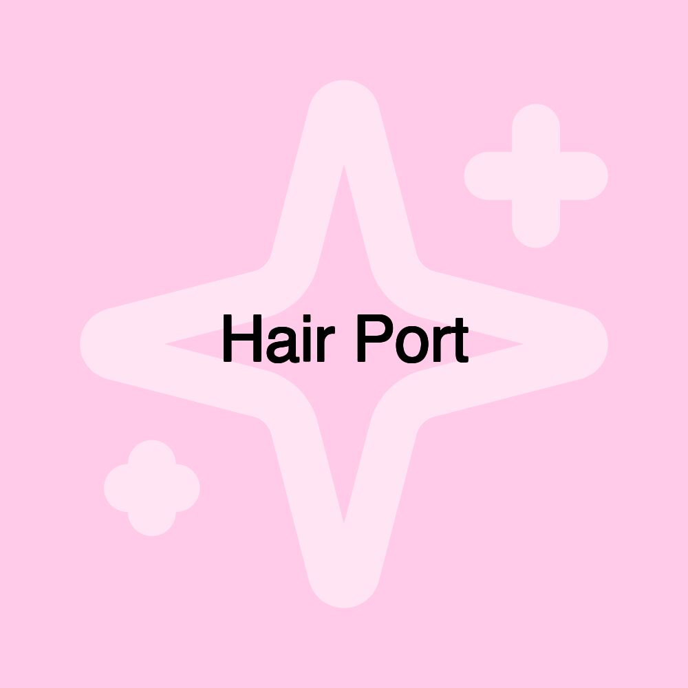 Hair Port