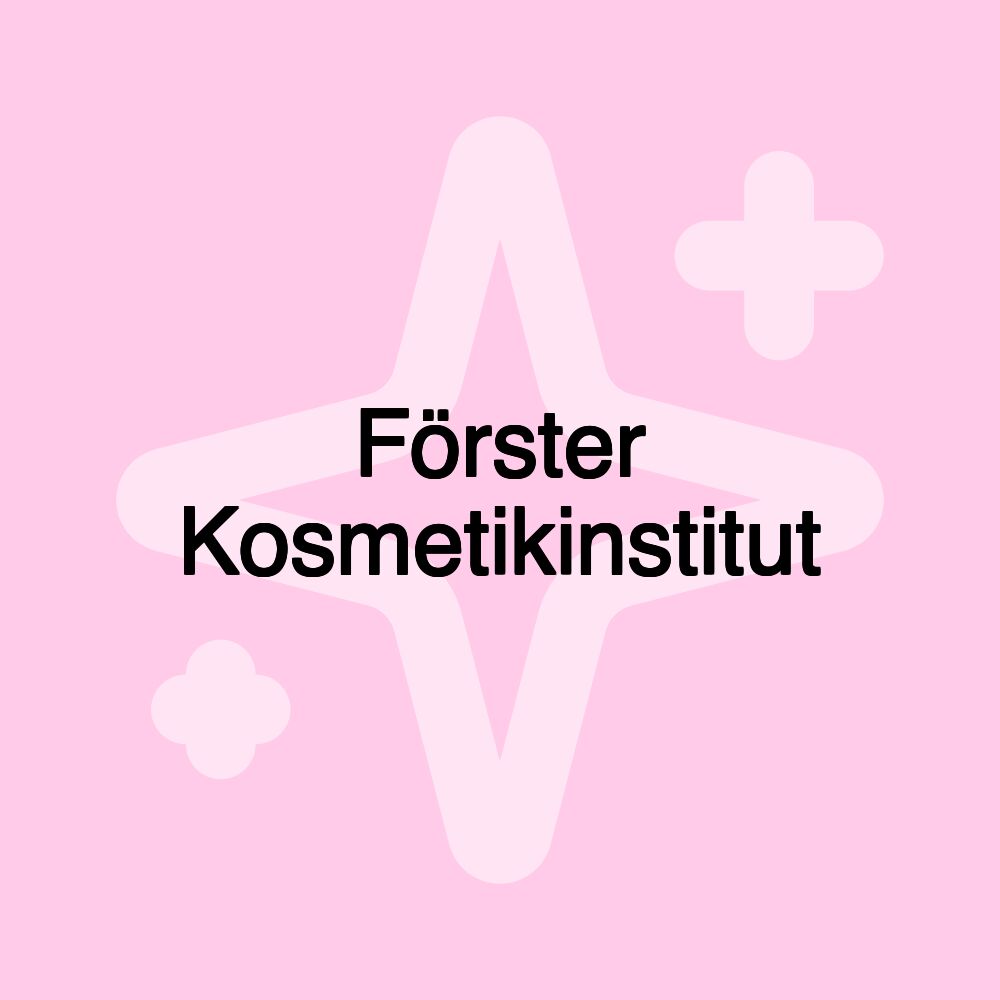 Förster Kosmetikinstitut