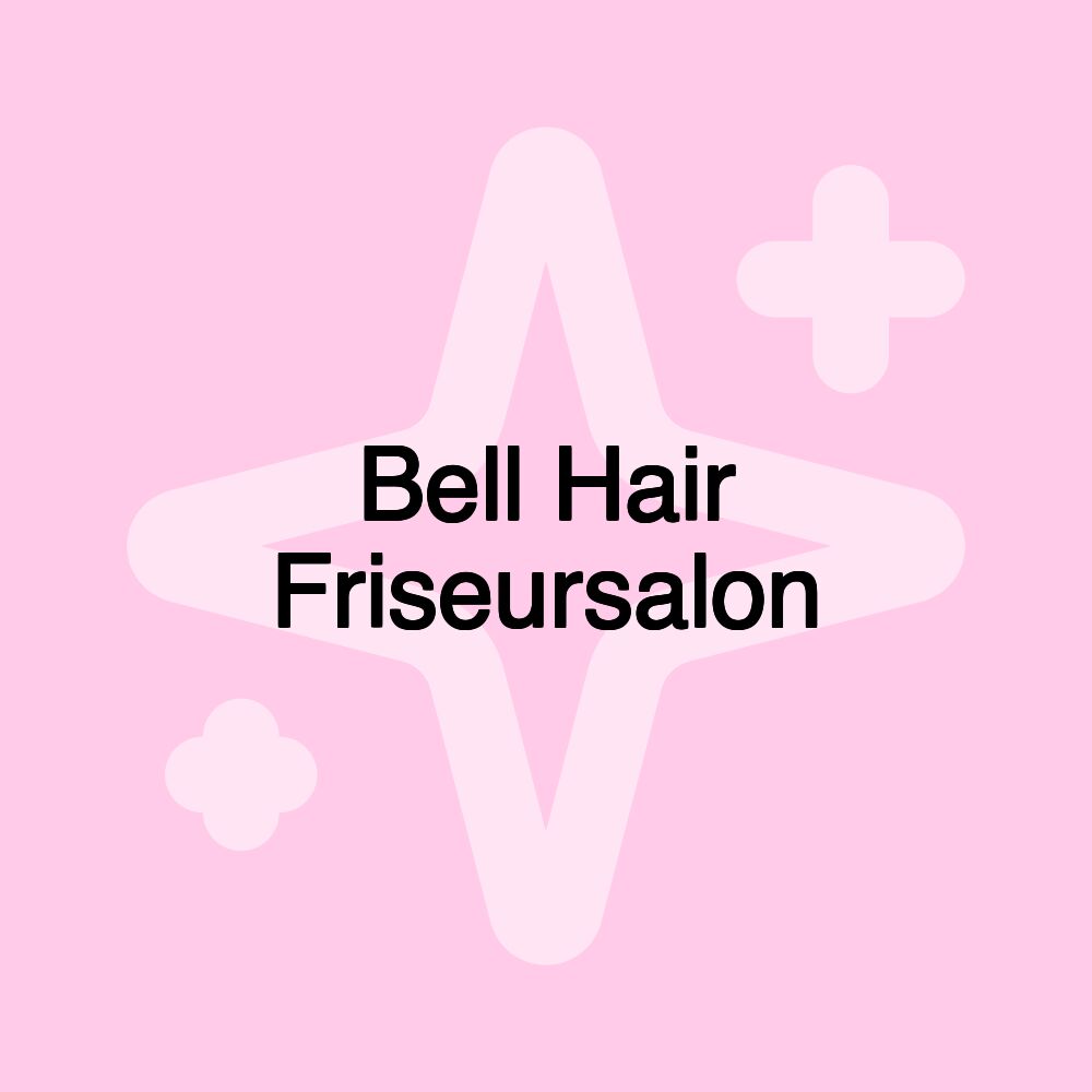 Bell Hair Friseursalon