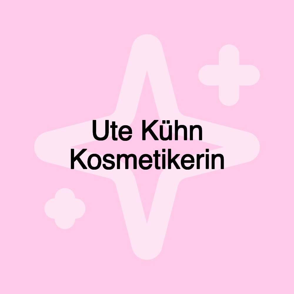 Ute Kühn Kosmetikerin