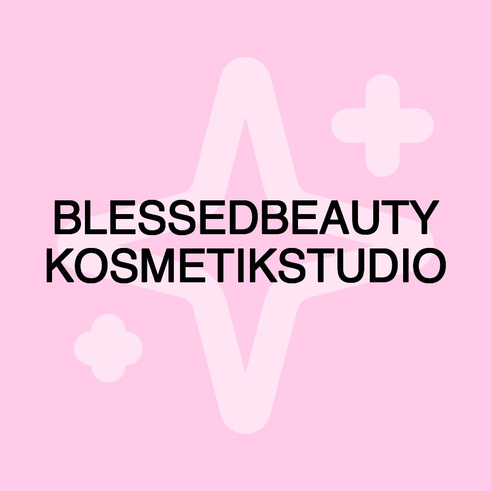 BLESSEDBEAUTY KOSMETIKSTUDIO