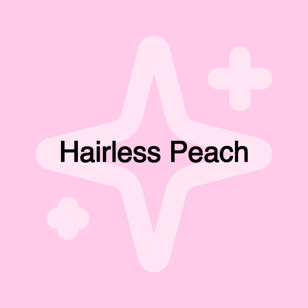 Hairless Peach