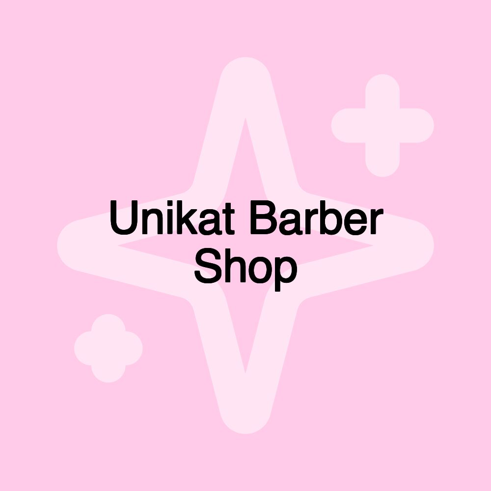 Unikat Barber Shop