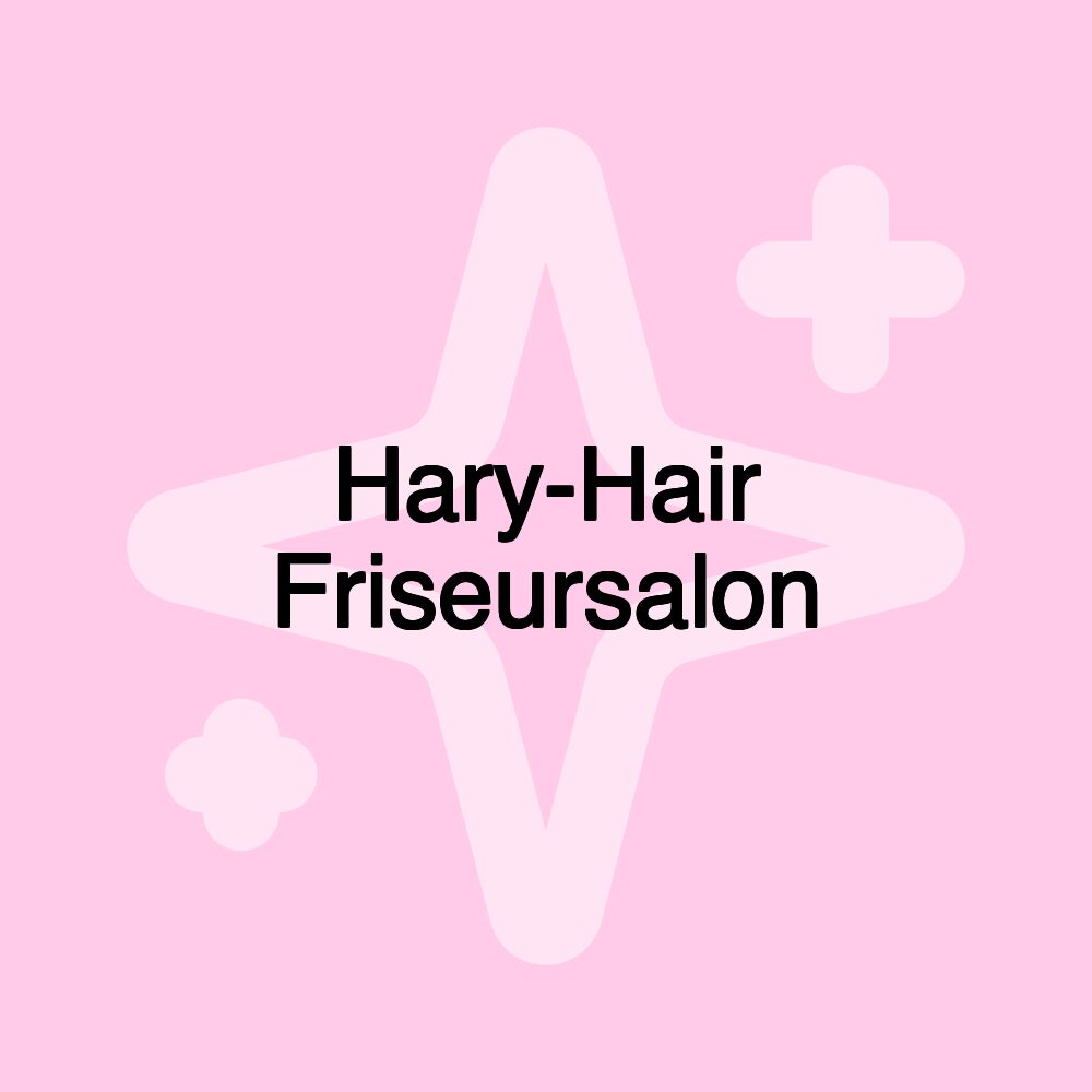 Hary-Hair Friseursalon