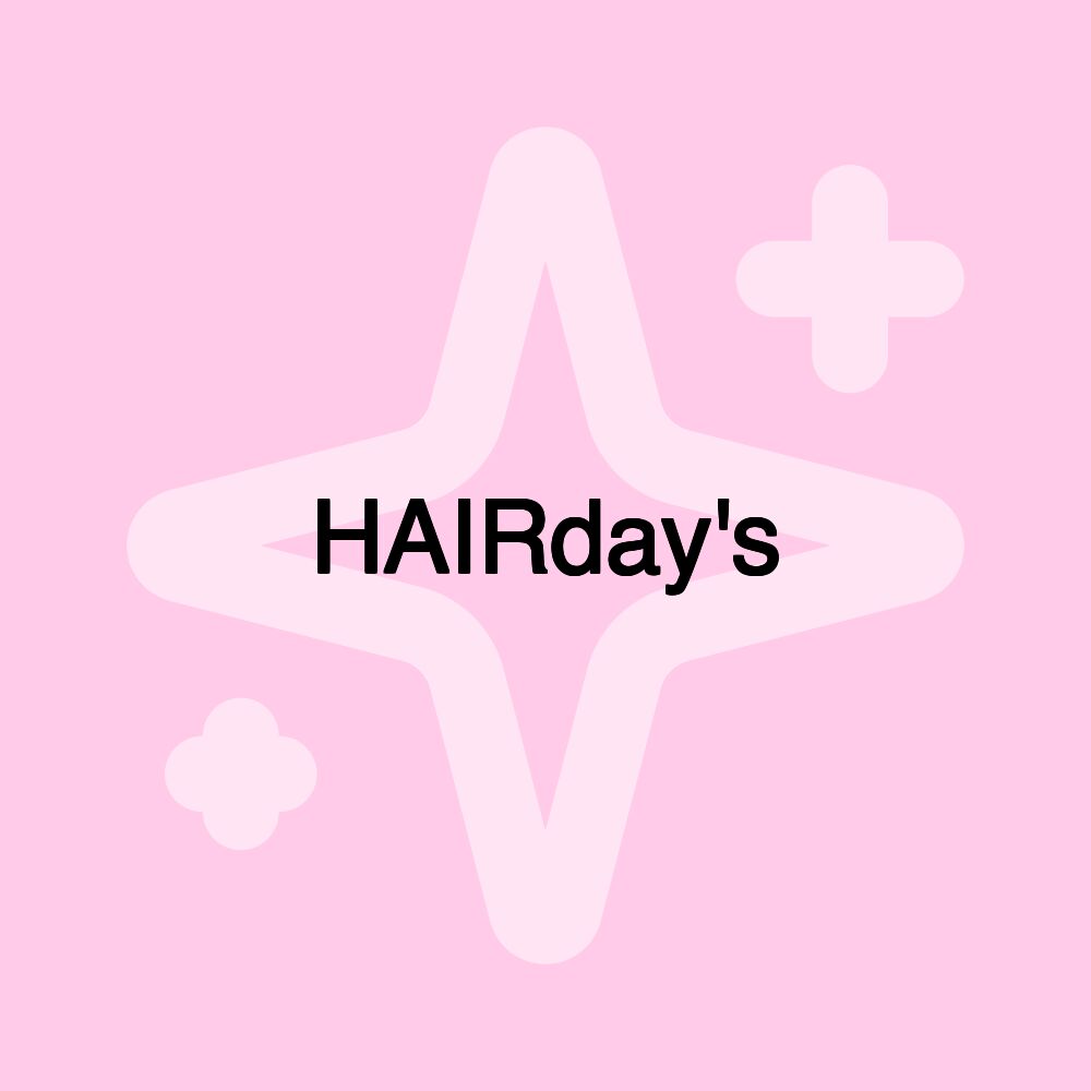 HAIRday's