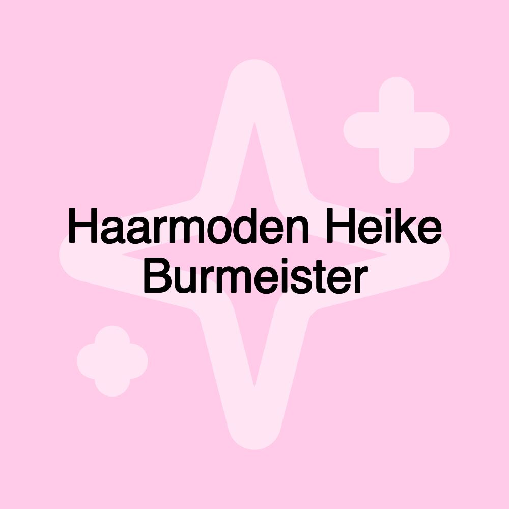 Haarmoden Heike Burmeister