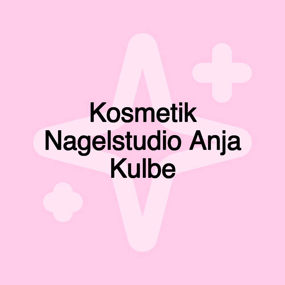 Kosmetik Nagelstudio Anja Kulbe