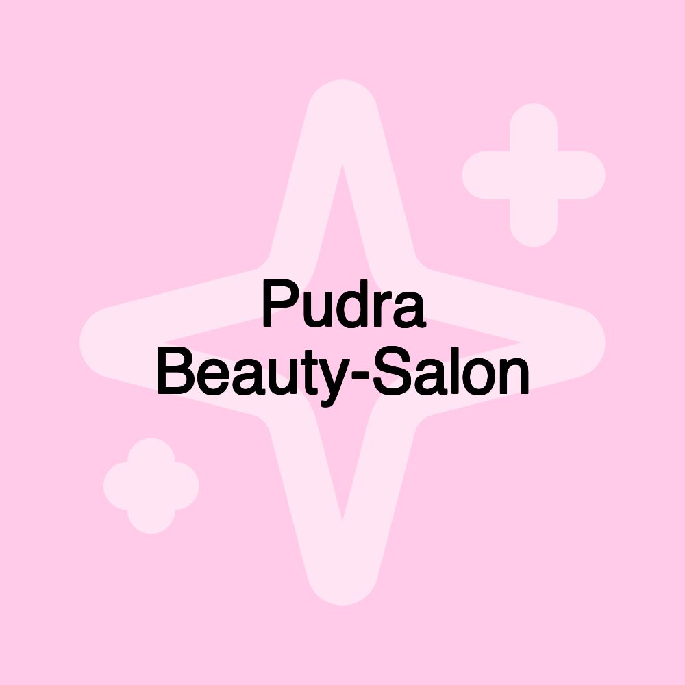 Pudra Beauty-Salon