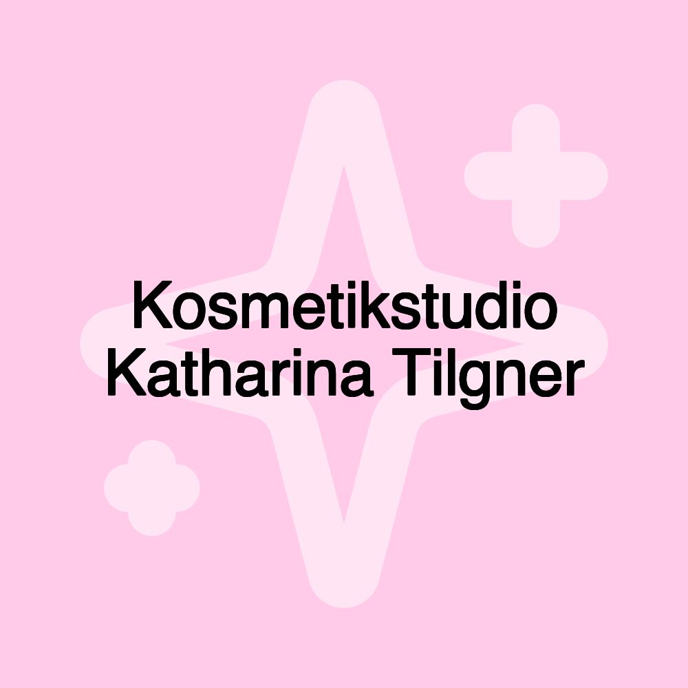 Kosmetikstudio Katharina Tilgner