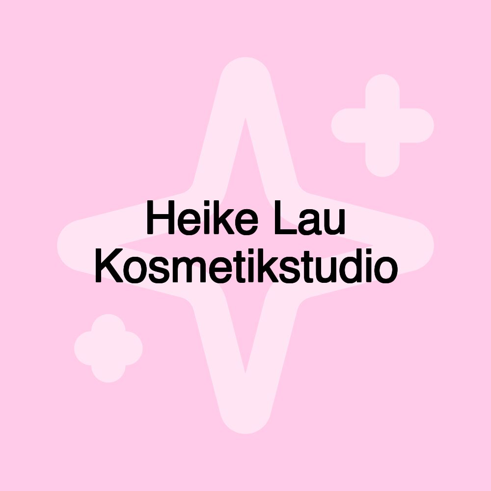 Heike Lau Kosmetikstudio