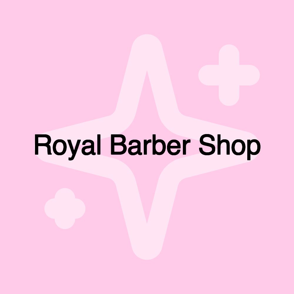 Royal Barber Shop