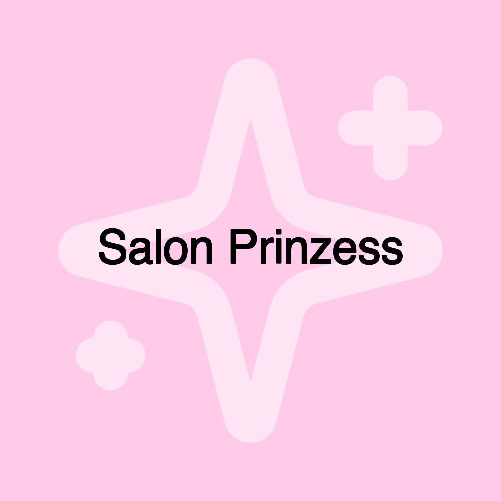 Salon Prinzess