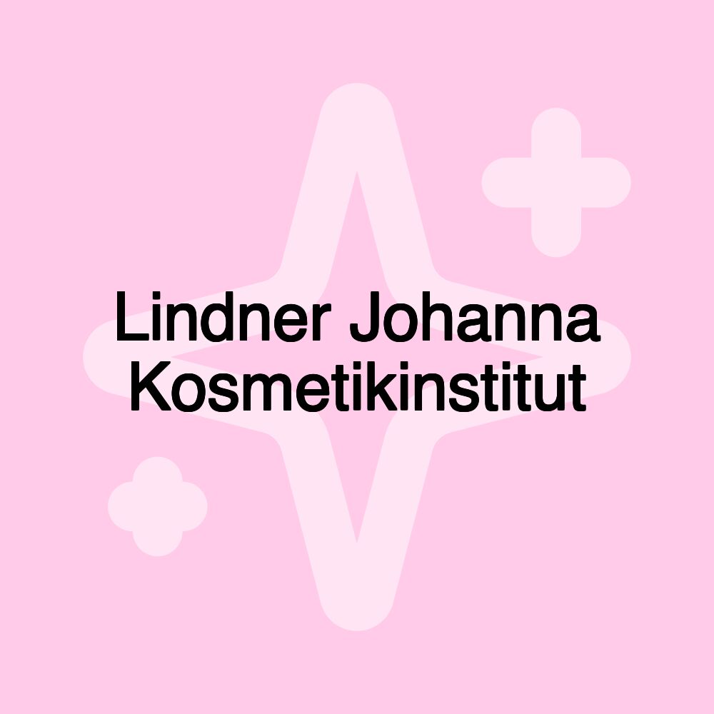 Lindner Johanna Kosmetikinstitut