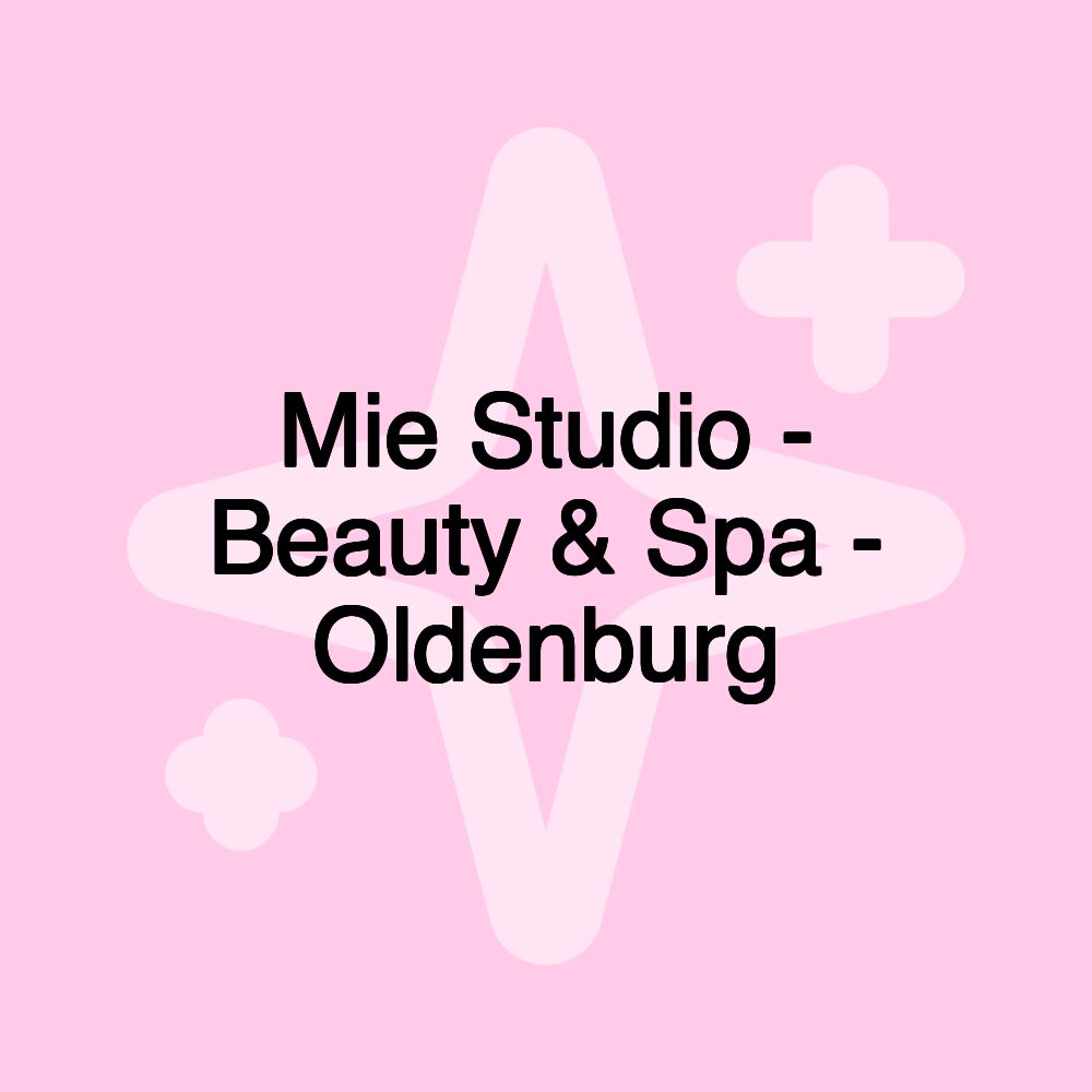 Mie Studio - Beauty & Spa - Oldenburg