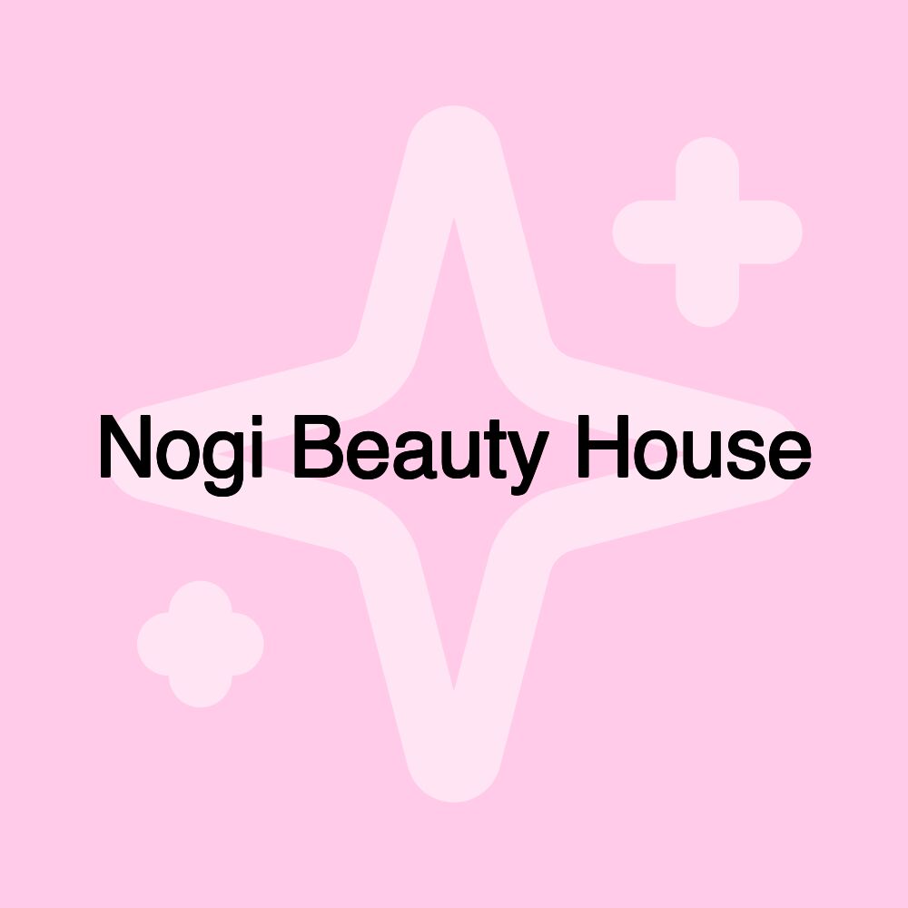 Nogi Beauty House