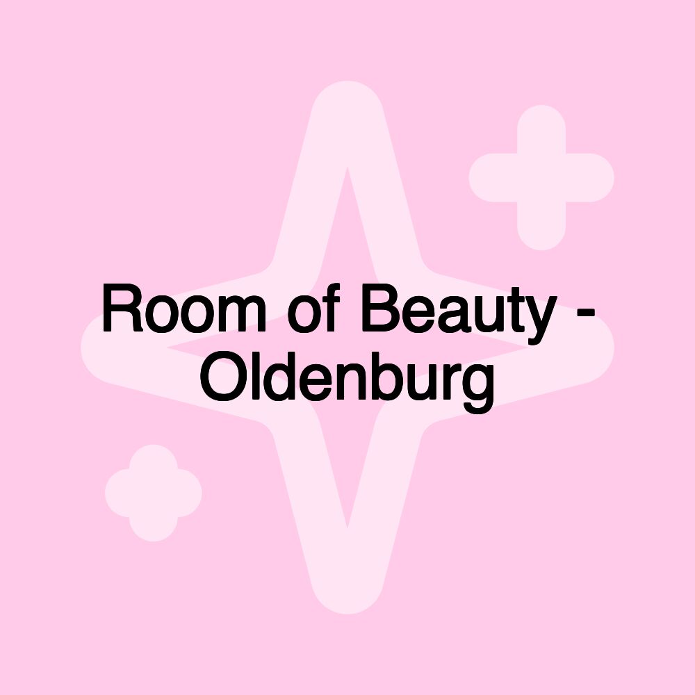 Room of Beauty - Oldenburg