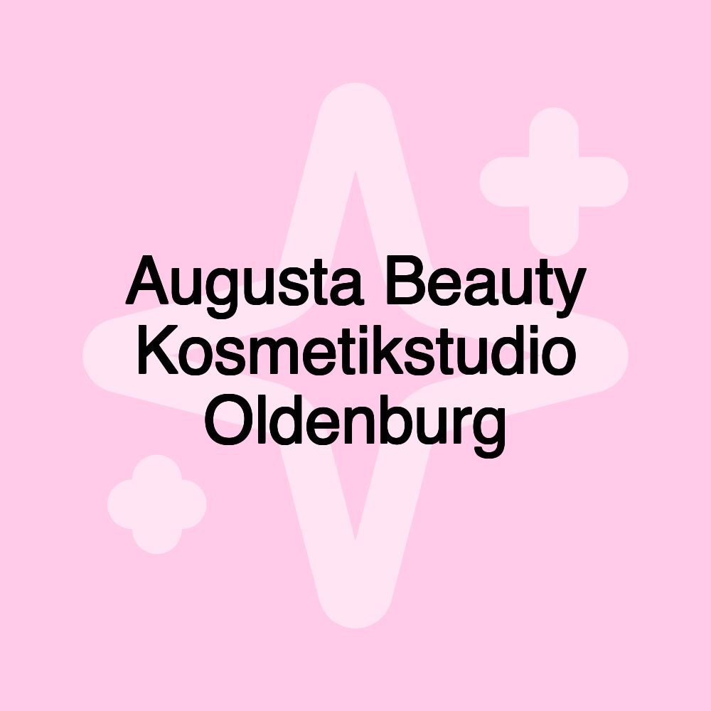 Augusta Beauty Kosmetikstudio Oldenburg