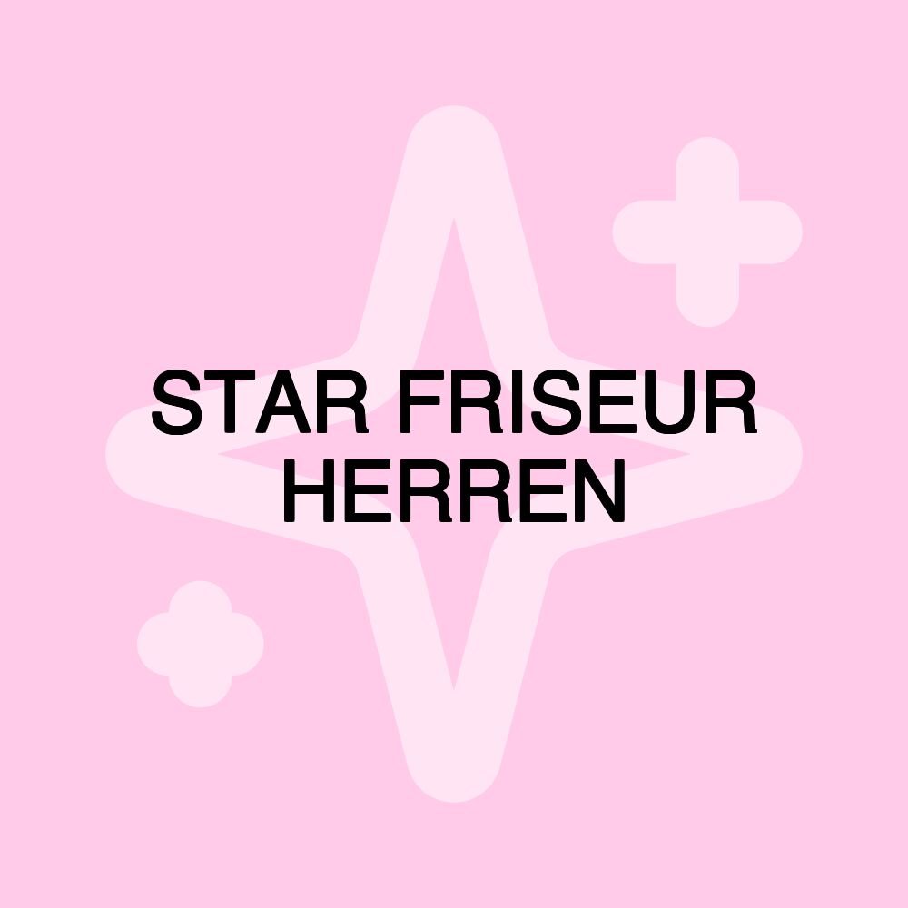 STAR FRISEUR HERREN