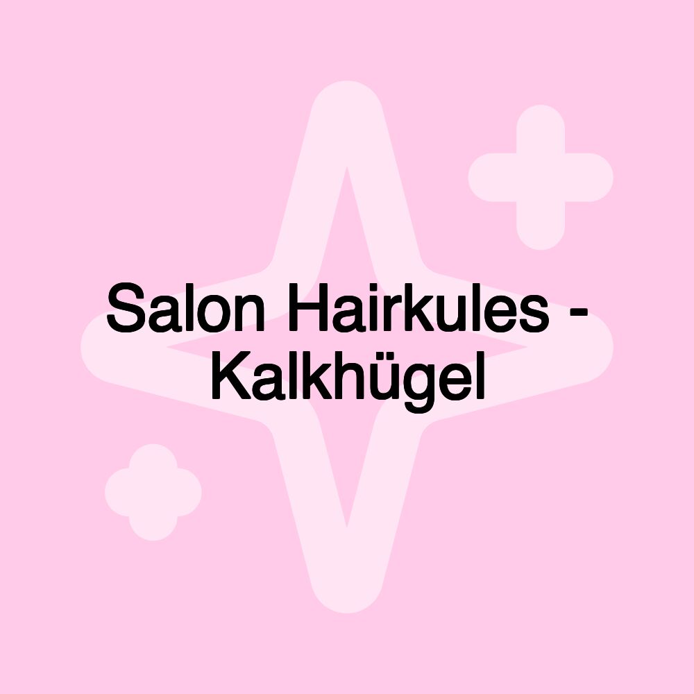 Salon Hairkules - Kalkhügel