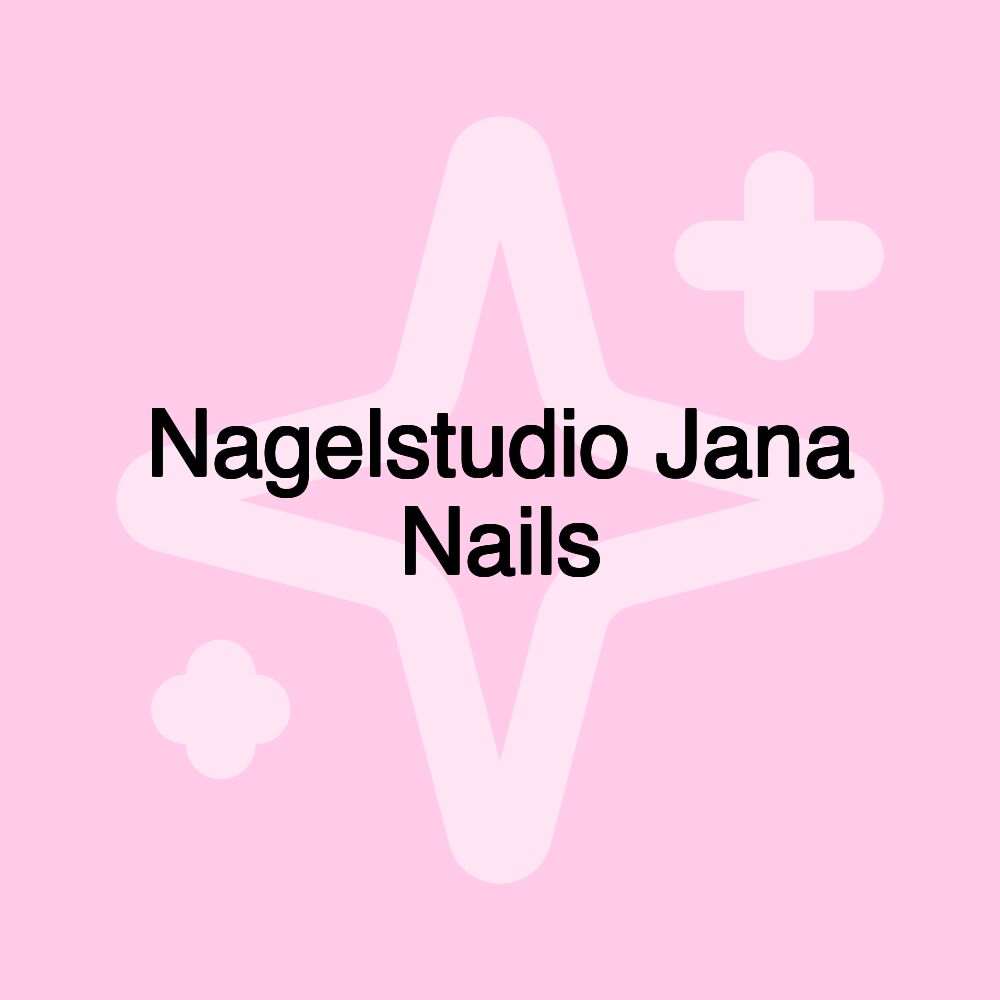 Nagelstudio Jana Nails