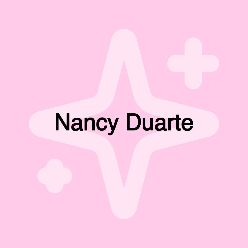 Nancy Duarte