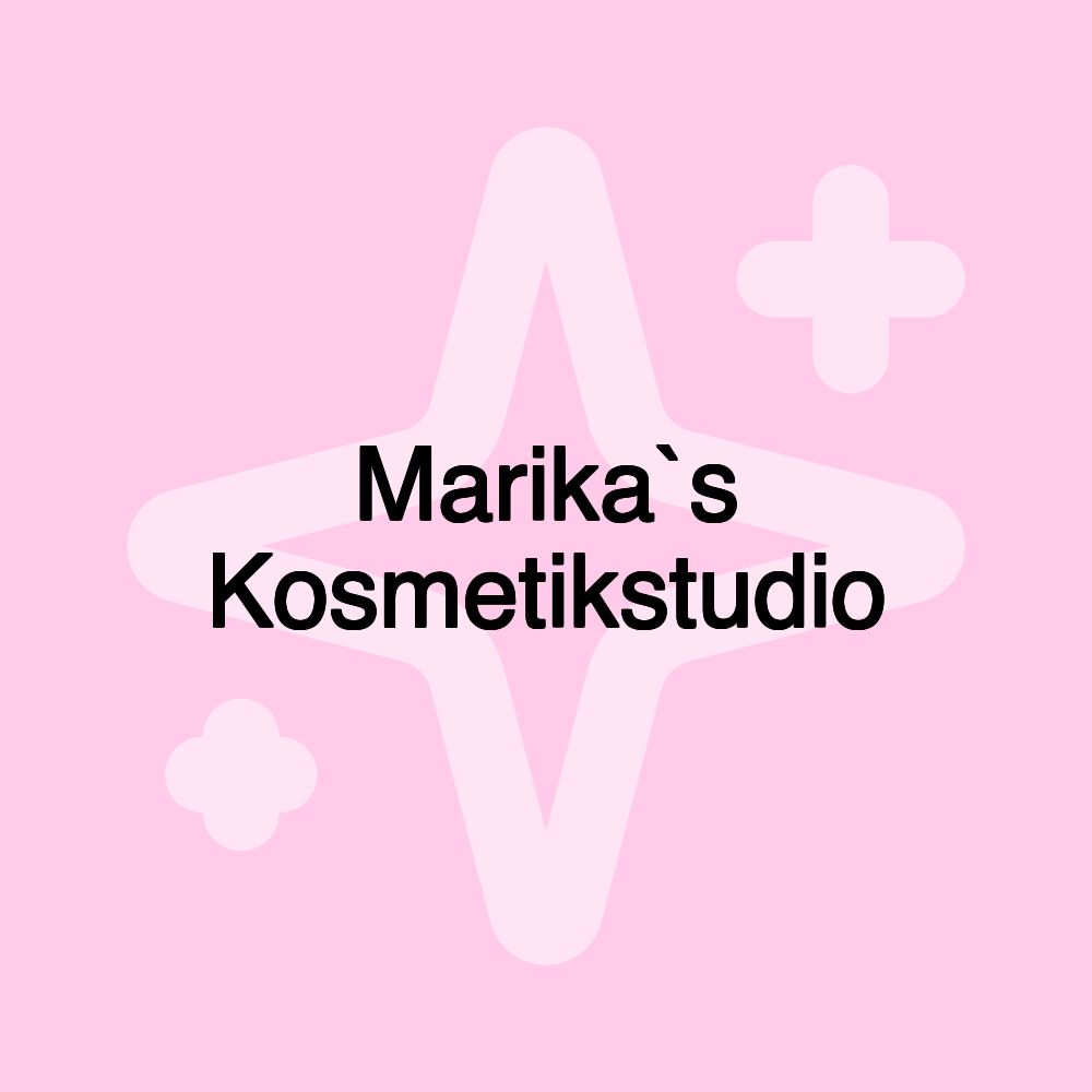 Marika`s Kosmetikstudio