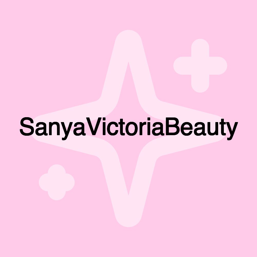 SanyaVictoriaBeauty